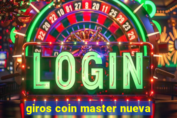 giros coin master nueva